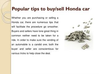 Populae tips to buy/sell Honda car