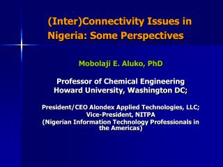 (Inter)Connectivity Issues in Nigeria: Some Perspectives