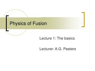 Physics of Fusion
