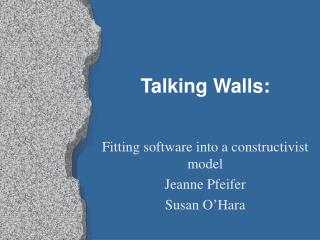 Talking Walls: