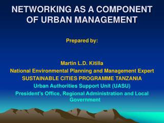 NETWORKING AS A COMPONENT OF URBAN MANAGEMENT