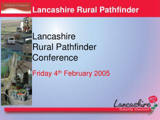 Lancashire Rural Pathfinder Conference