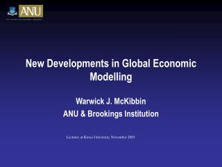 New Developments in Global Economic Modelling