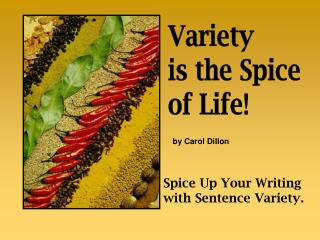 Spice Up Your Writing with Sentence Variety.