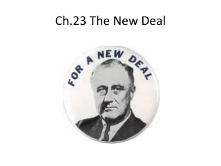 Ch.23 The New Deal