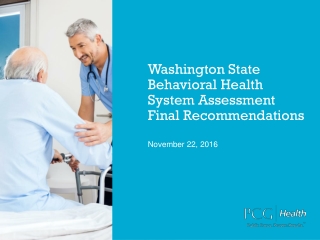 Washington State Behavioral Health System Assessment Final Recommendations
