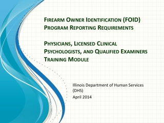 Illinois Department of Human Services (DHS) April 2014