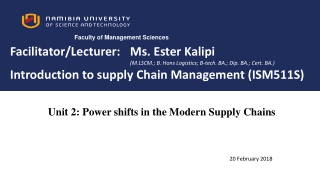 Unit 2 : Power shifts in the Modern Supply Chains