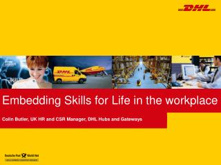 Embedding Skills for Life in the workplace