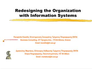 Redesigning the Organization with Information Systems