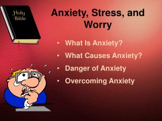 Anxiety, Stress, and Worry