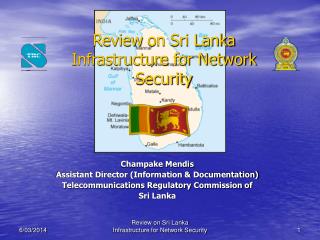 Review on Sri Lanka Infrastructure for Network Security