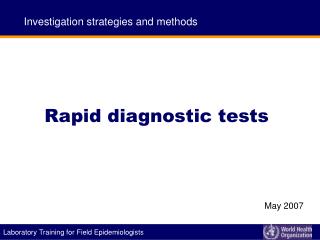 Rapid diagnostic tests