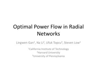 Optimal Power Flow in Radial Networks
