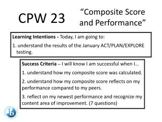 “Composite Score and Performance”