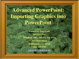 Advanced PowerPoint: Importing Graphics into PowerPoint