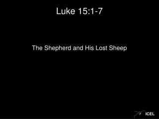 Luke 15:1-7