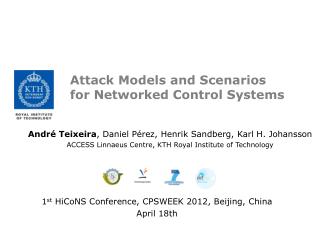 Attack Models and Scenarios for Networked Control Systems