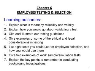 Chapter 6 EMPLOYEES TESTING & SELECTION