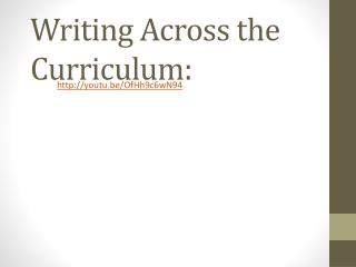 Writing Across the Curriculum: