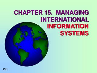 CHAPTER 15. MANAGING INTERNATIONAL