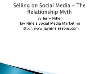 Selling on Social Media - The Relationship Myth