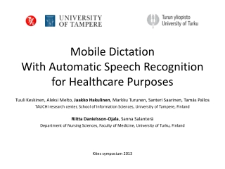Mobile Dictation With Automatic Speech Recognition for Healthcare Purposes