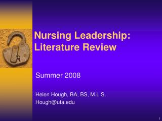 Nursing Leadership: Literature Review