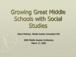 Growing Great Middle Schools with Social Studies