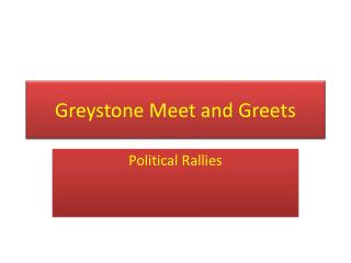 Greystone Meet and Greets