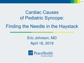 Cardiac Causes of Pediatric Syncope:
