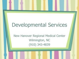Developmental Services