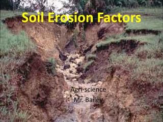 Soil Erosion Factors