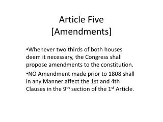 Article Five [Amendments]