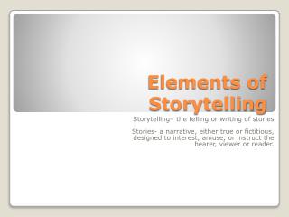 elements of storytelling