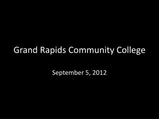 Grand Rapids Community College
