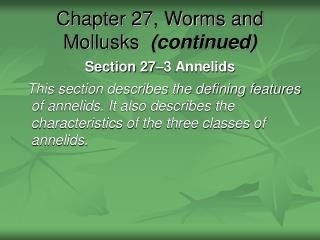 Chapter 27, Worms and Mollusks (continued)