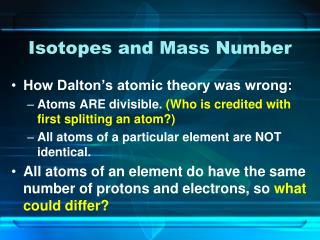 Isotopes and Mass Number