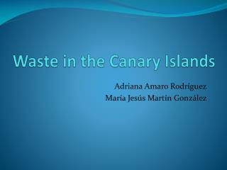 Waste in the Canary Islands