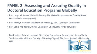 PANEL 2: Assessing and Assuring Quality in Doctoral Education Programs Globally