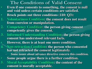 The Conditions of Valid Consent