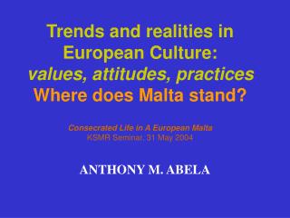 ANTHONY M. ABELA