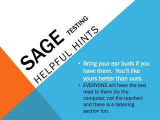 SAGE TESTING