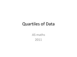 Quartiles of Data