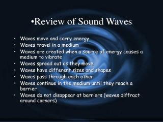 Review of Sound Waves