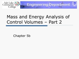 Mass and Energy Analysis of Control Volumes – Part 2