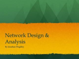 Network Design & Analysis