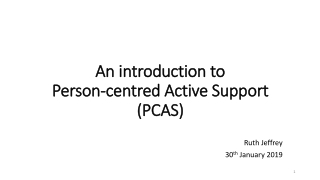 An introduction to Person-centred Active Support (PCAS)