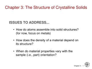 Chapter 3: The Structure of Crystalline Solids