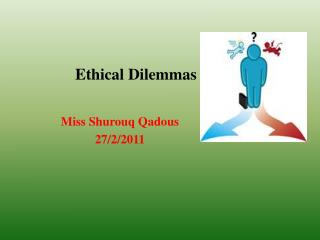 ethical dilemmas powerpoint